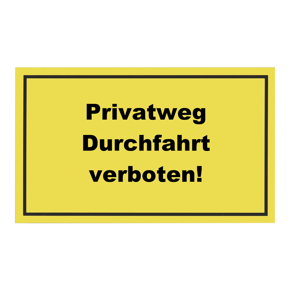 Metafranc Verbotsschild Privatgrundstück Kunststoff gelb